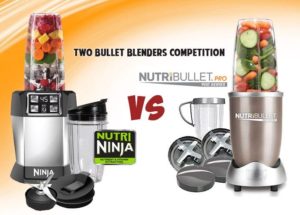 Nutri Ninja Pro vs. Nutribullet: Best Bullet Blender Comparison